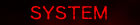 SYSTEM